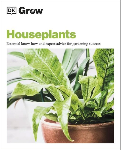 Grow Houseplants. Essential know-how and expert advice for gardening success