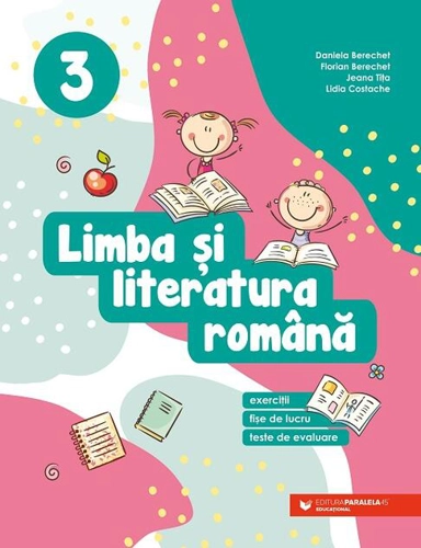 Limba şi literatura română. Clasa a III-a