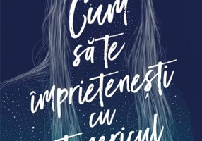 Cum să te împrietenești cu întunericul