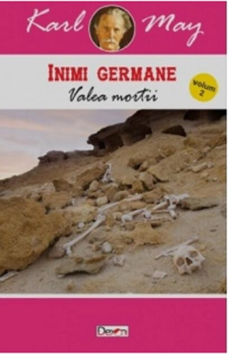 Inimi Germane. Valea morții (Vol. 2)