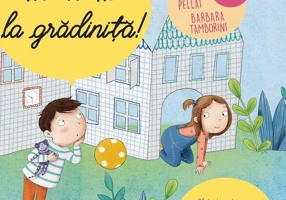 Nu vreau la grădiniţă!