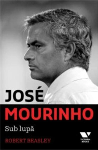 José Mourinho. Sub lupă