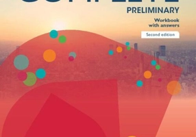 Complete Preliminary Workbook with answers with audio download. For the revised exam from 2020