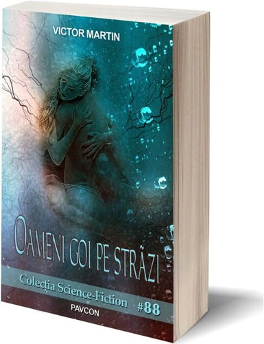 Oameni goi pe străzi