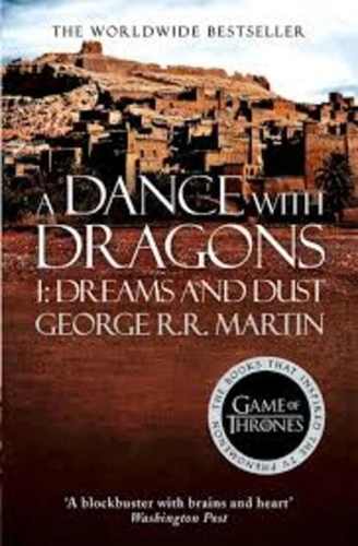 A Dance With Dragons: Dreams and Dust