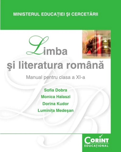 Limba și literatura română. Manual - Clasa a XI-a