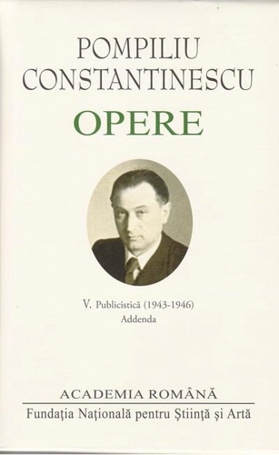 Pompiliu Constantinescu. Opere (Vol.V)