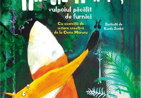 Hapciu Manciu, vulpoiul păcălit de furnici