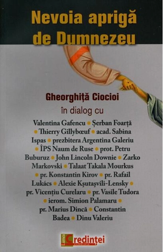 Nevoia aprigă de Dumnezeu