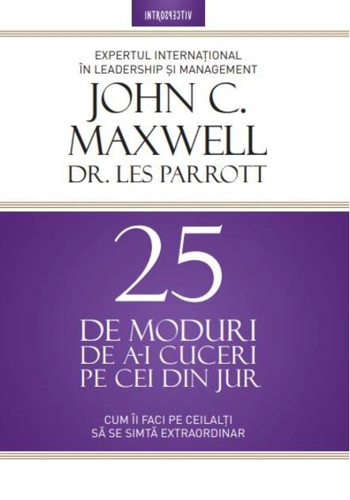 25 de moduri de a-i cuceri pe cei din jur