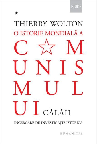 O istorie mondială a comunismului. Încercare de investigație istorică (Vol. 1)