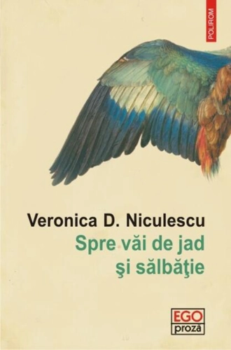 Spre văi de jad şi sălbăţie