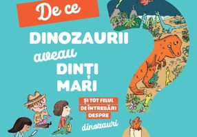 Explică-mi... de ce dinozaurii aveau dinți mari?
