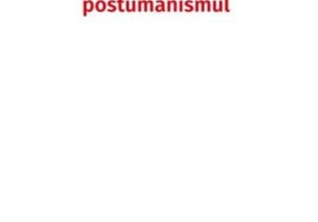 Postumanismul
