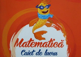 Matematică Caiet de lucru pentru Clasa a IV-a Semestrul al II-lea