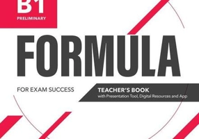 Formula B1 Preliminary Teacher's Book with Presentation Tool and Digital Resources