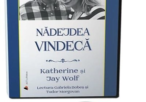 Nădejdea vindecă. O poveste adevărată despre o pierdere zdrobitoare și o iubire învingătoare (audiobook)