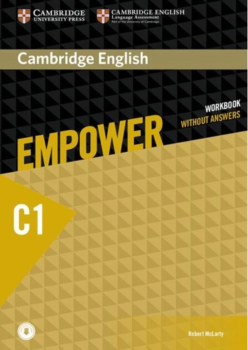 Cambridge English Empower Advanced C1.
Workbook without answers, with downloadable audio