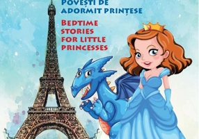 Povesti de adormit prințese / Bedtime Stories for little Princesses (bilingv română-engleză)