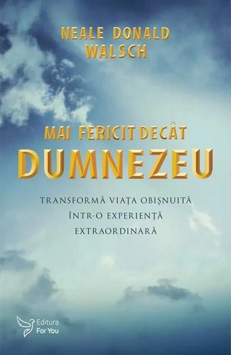 Mai fericit decât Dumnezeu