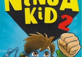 Un ninja zburător! Ninja Kid (Vol. 2)