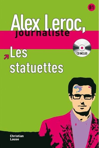 Les statuettes - Livre + CD (Niveau B1)