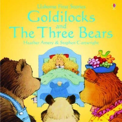 Goldilocks And The Three Bears
