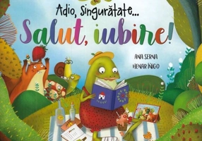 Adio, singurătate... Salut, iubire!