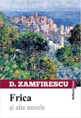 Frica și alte nuvele