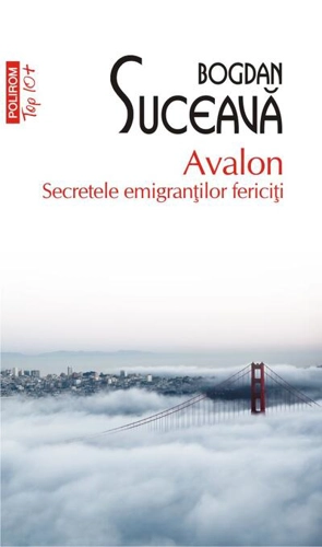 Avalon. Secretele emigranților fericiți (Top 10+)
