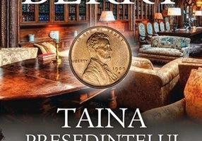 Taina președintelui. Cotton Malone (Vol. 9)