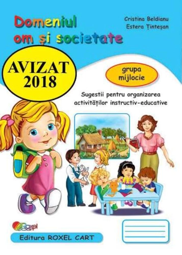 Domeniul Om și societate. Grupa mijlocie