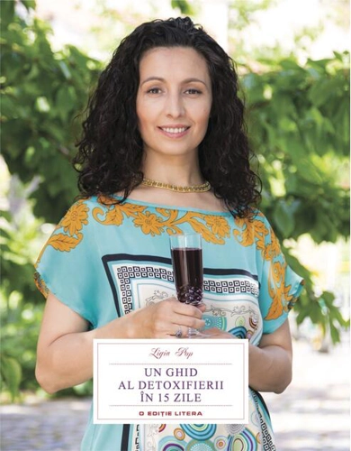 Un ghid al detoxifierii în 15 zile