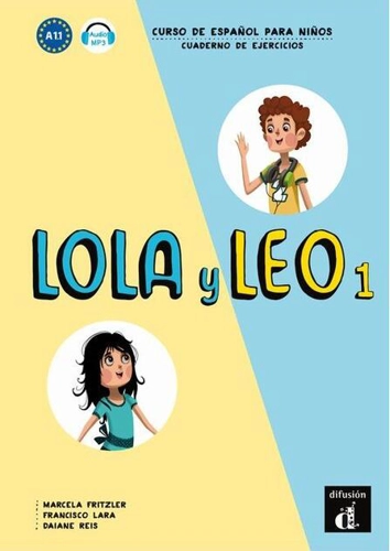 Lola y Leo 1: Cuaderno de ejercicios