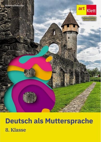 Deutsch als Muttersprache. 8. Klasse