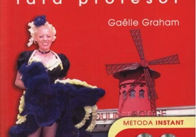 Franceza fără profesor & 2 CD-uri audio