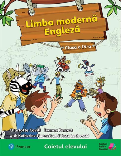 Limba modernă. Engleză, Clasa a IV-a (Caietul Elevului)