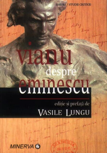 Vianu despre Eminescu