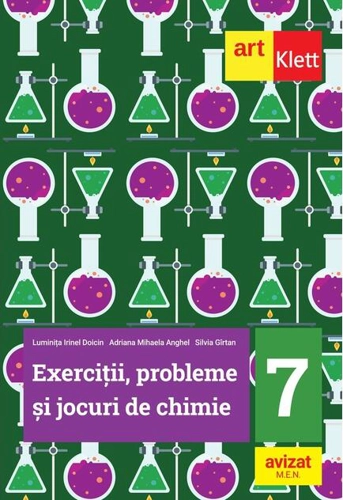 Exerciţii, probleme și jocuri de Chimie. Clasa a VII-a