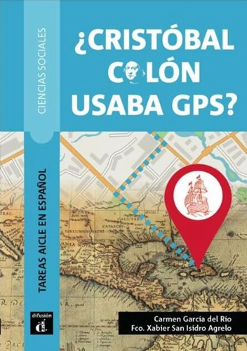 ¿Cristobal Colón usaba GPS?