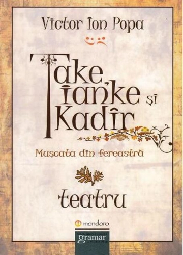 Take, Ianke și Kadîr. Mușcata din fereastră