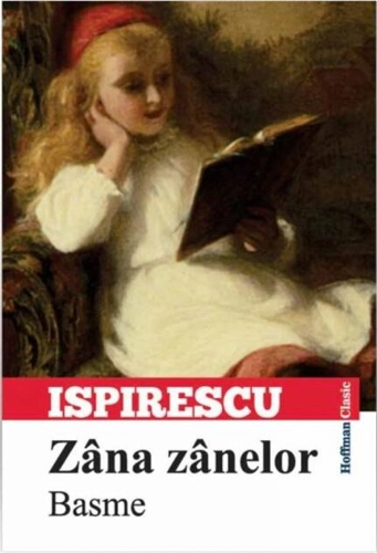 Zâna zânelor. Basme
