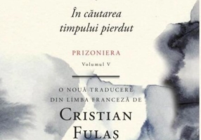 În căutarea timpului pierdut. Prizoniera (Vol. 5)