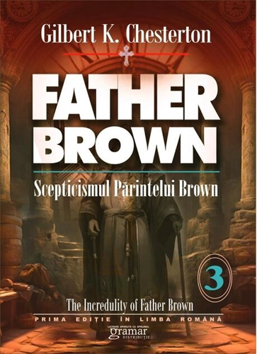 Scepticismul părintelui Brown (Vol. 3)
