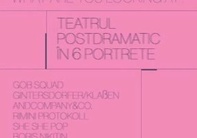 Teatrul postdramatic în șase portrete