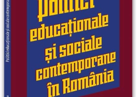 Politici și strategii educaționale și sociale contemporane în România