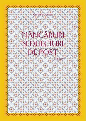 Mâncăruri şi dulciuri de post