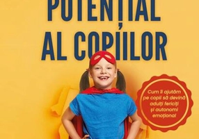 Fantasticul potențial al copiilor