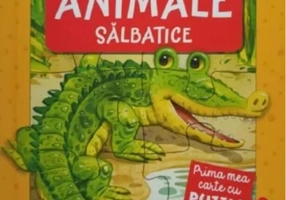 Prima mea carte cu puzzle. Animale sălbatice