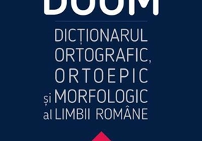 DOOM. Dicţionarul ortografic, ortoepic şi morfologic al limbii române